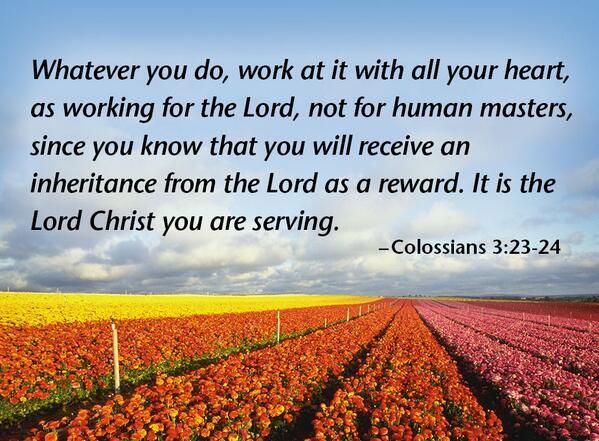 Verse of the Day - Colossians 3:23-24 KJV - Highland Park Baptist