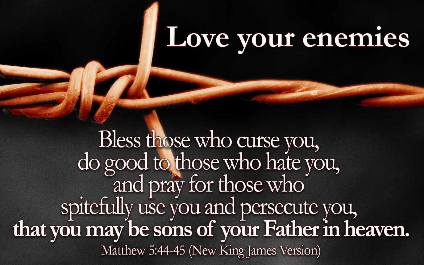 Verse of the Day - Matthew 5:44 - Highland Park Baptist Church - Lenoir City, Tennessee