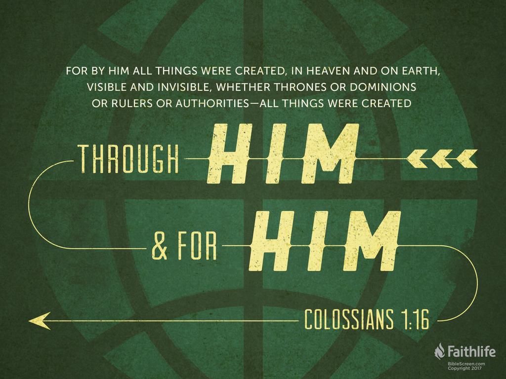 Verse of the Day - Colossians 1:16 KJV - Highland Park Baptist Church ...